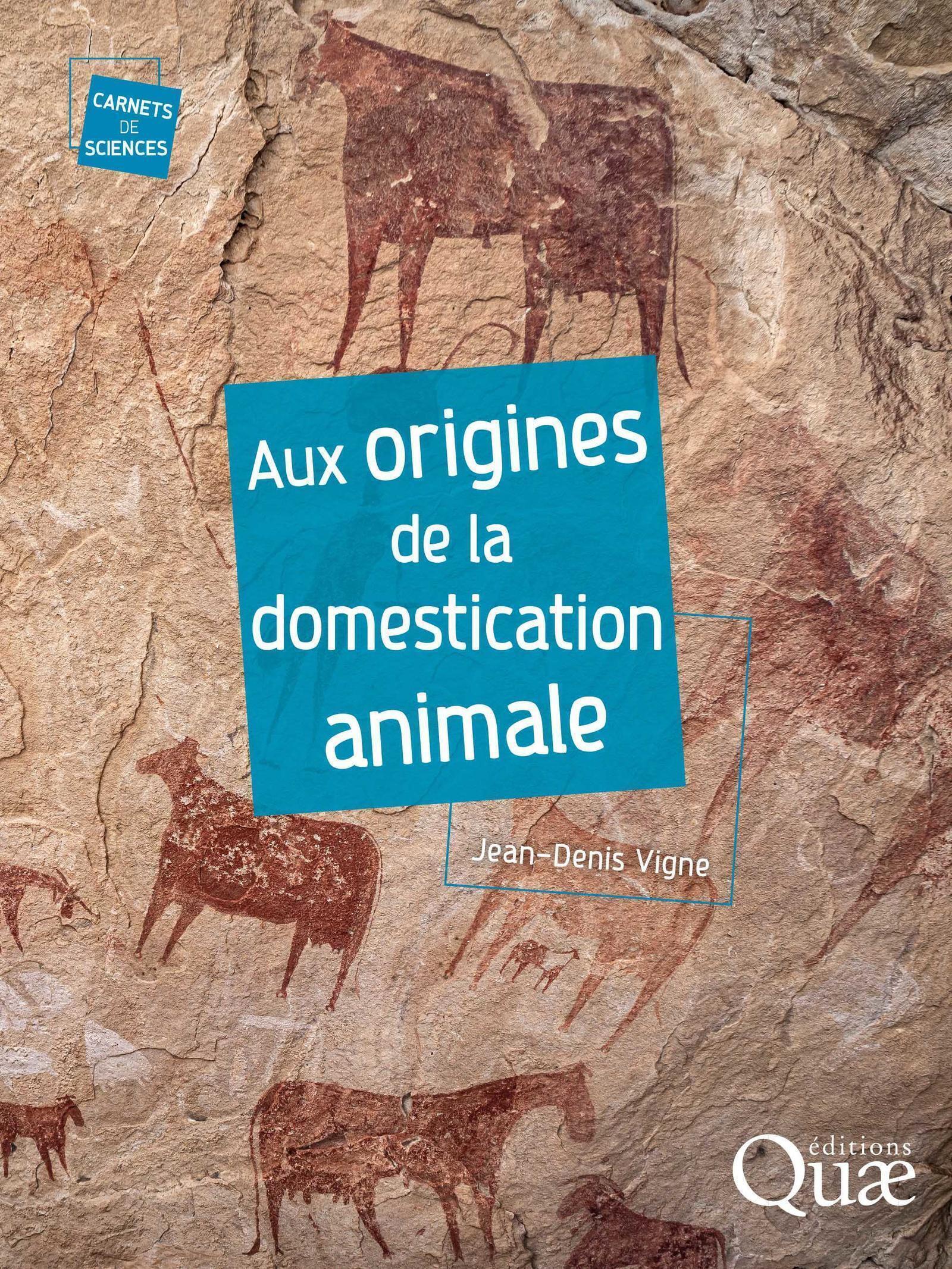 AUX ORIGINES DE LA DOMESTICATION ANIMALE
