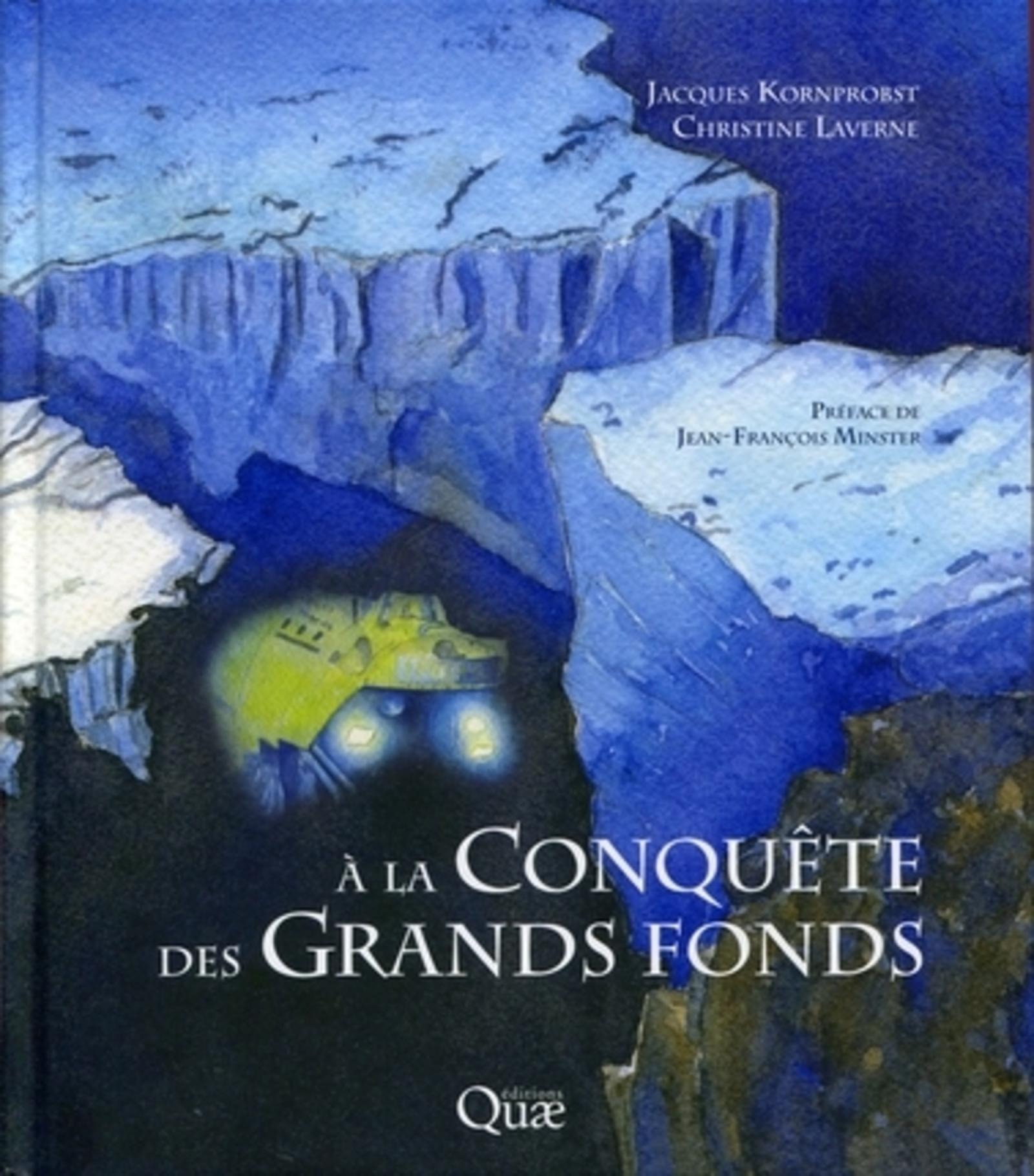 A LA CONQUETE DES GRANDS FONDS