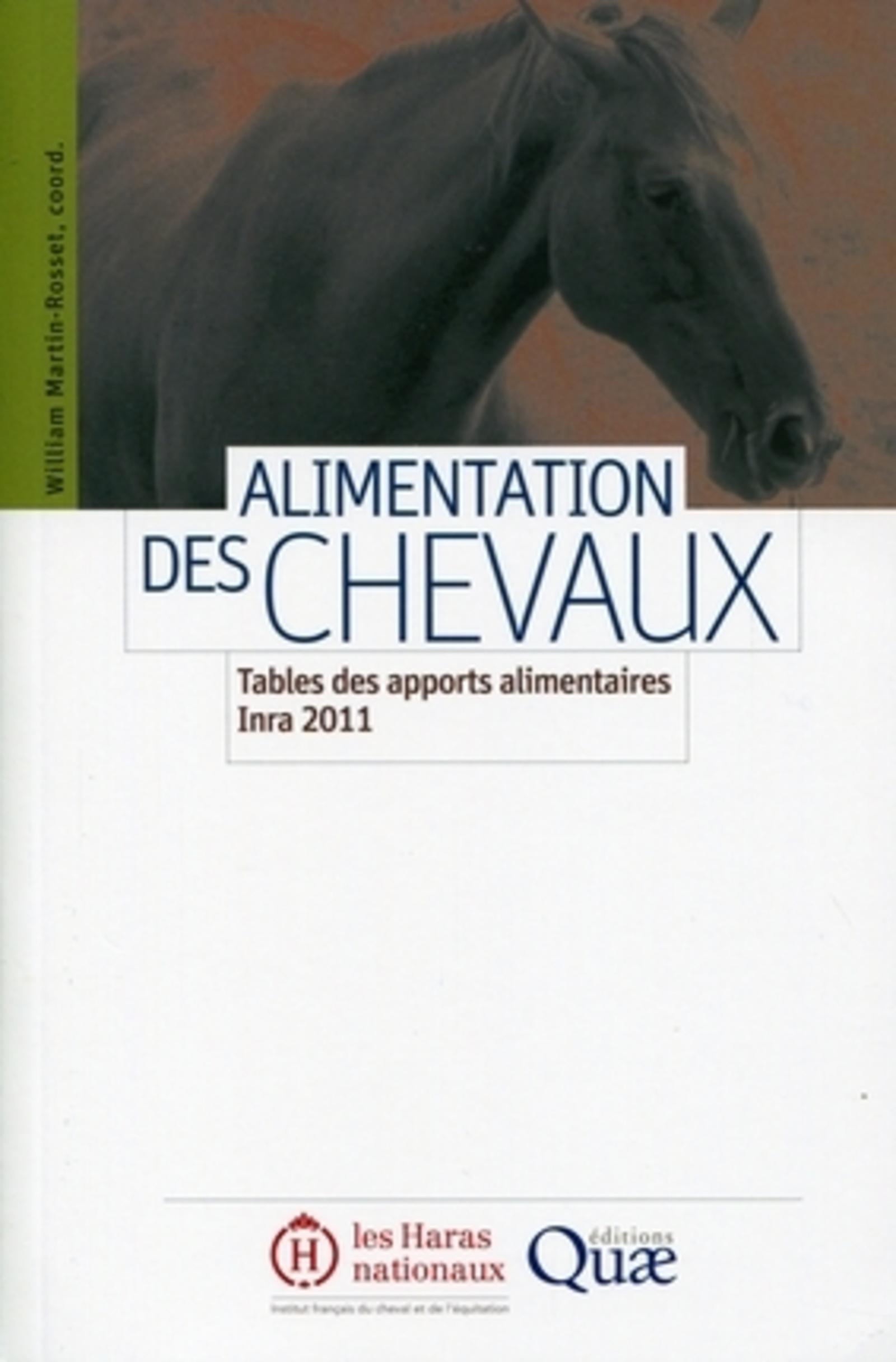 ALIMENTATION DES CHEVAUX - TABLES DES APPORTS ALIMENTAIRES INRA 2011