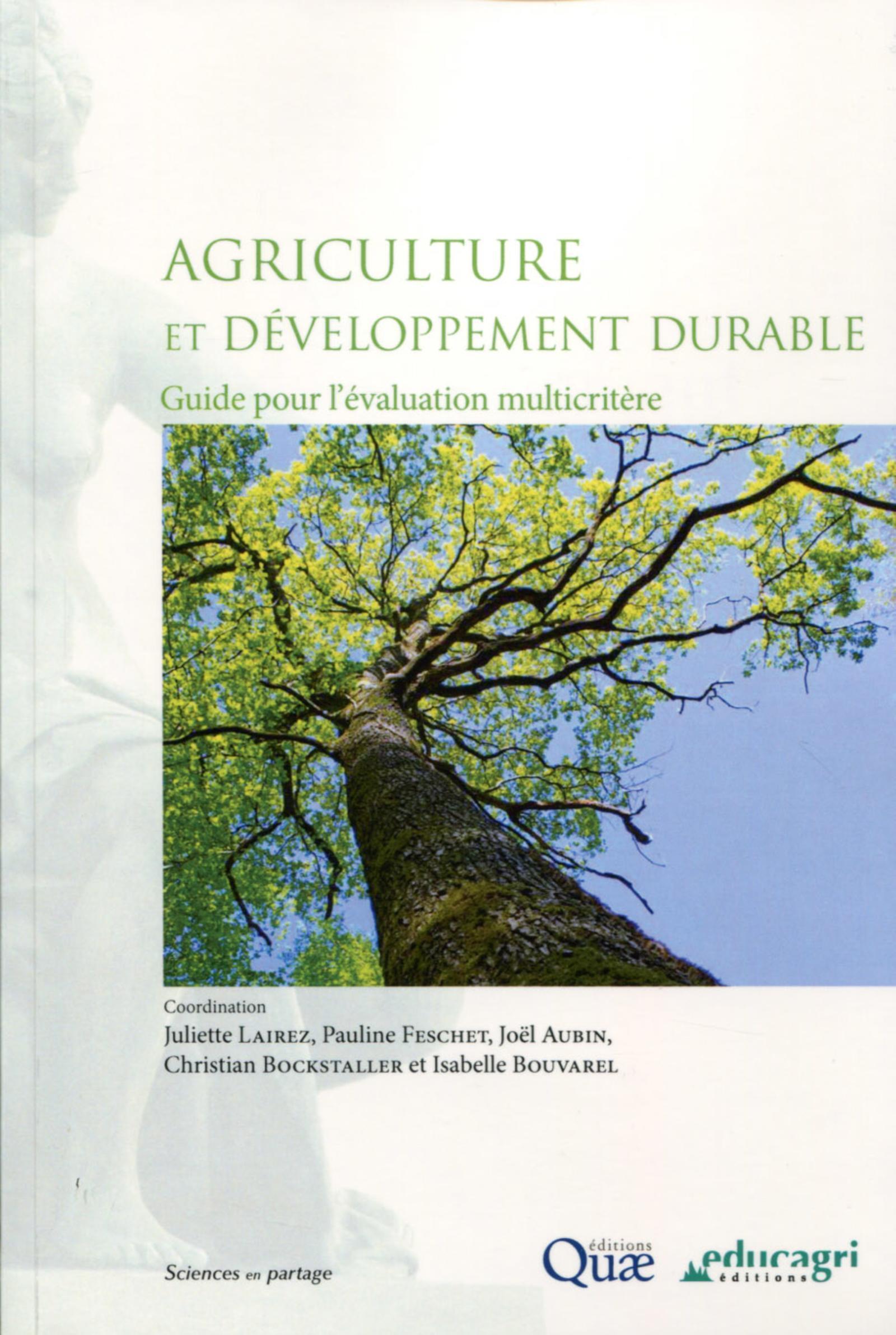AGRICULTURE ET DEVELOPPEMENT DURABLE GUIDE POUR L EVALUATION MULTICRITERE