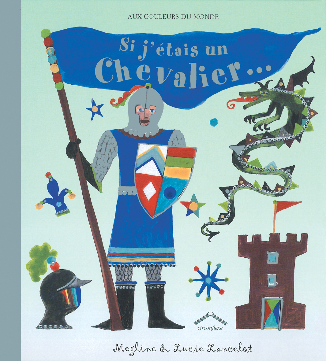 SI J'ETAIS UN CHEVALIER
