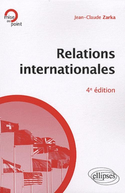RELATIONS INTERNATIONALES 4EME EDITION