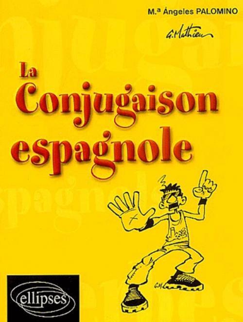 CONJUGAISON ESPAGNOLE
