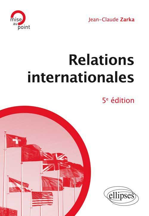 RELATIONS INTERNATIONALES 5EME EDITION