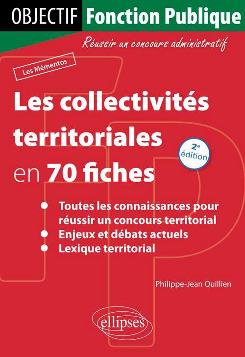 COLLECTIVITES TERRITORIALES EN 70 FICHES 2EME EDITION