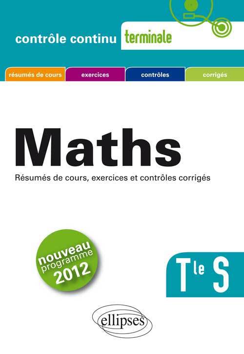 MATHEMATIQUES TERMINALE S CONFORME AU PROGRAMME 2012