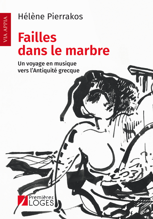 FAILLES DANS LE MARBRE - UN VOYAGE EN MUSIQUE VERS L´ANTIQUITE GRECQUE