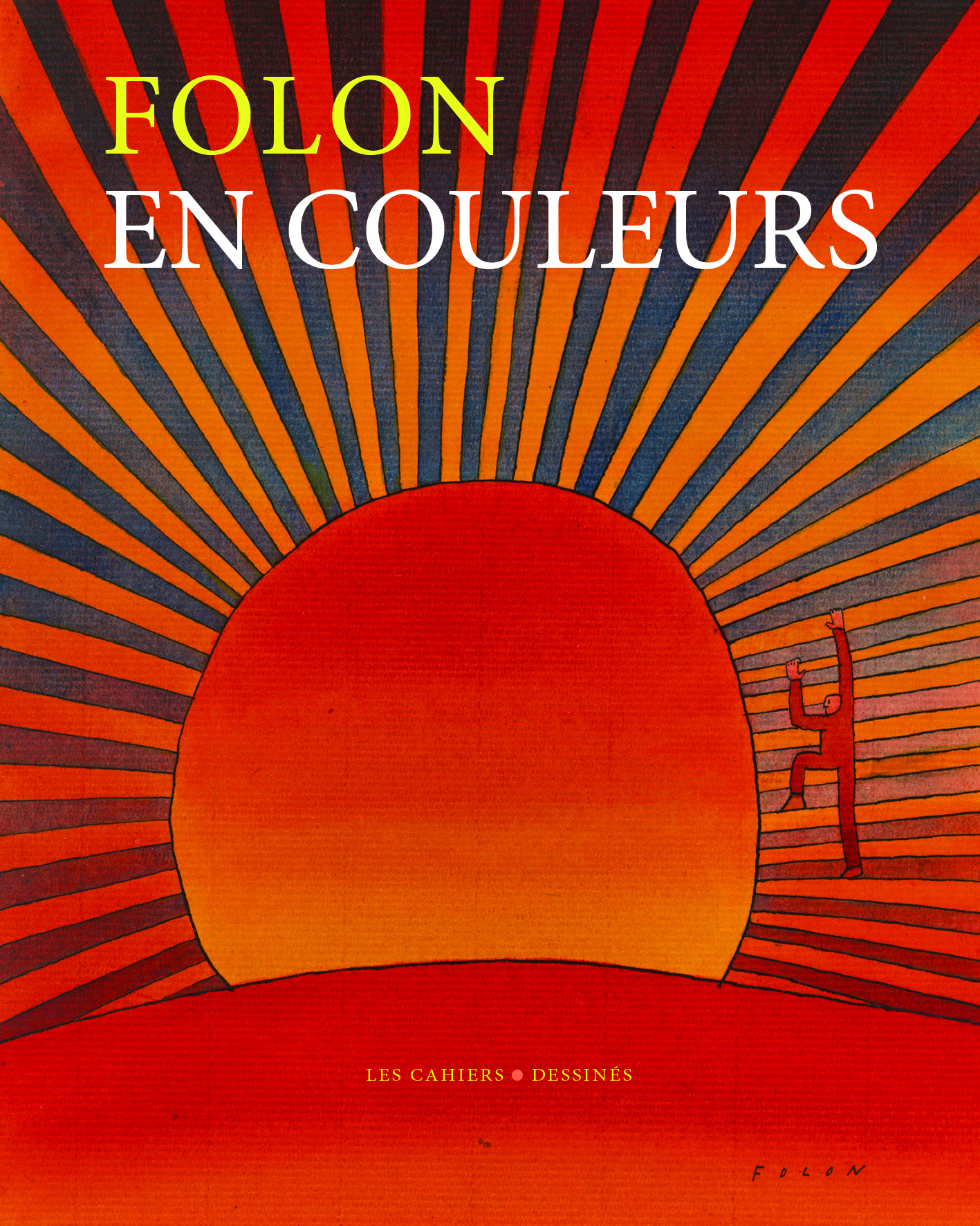 FOLON EN COULEURS