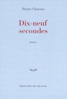 DIX-NEUF SECONDES