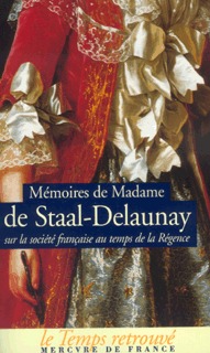 MEMOIRES DE MADAME DE STAAL - DELAUNEY
