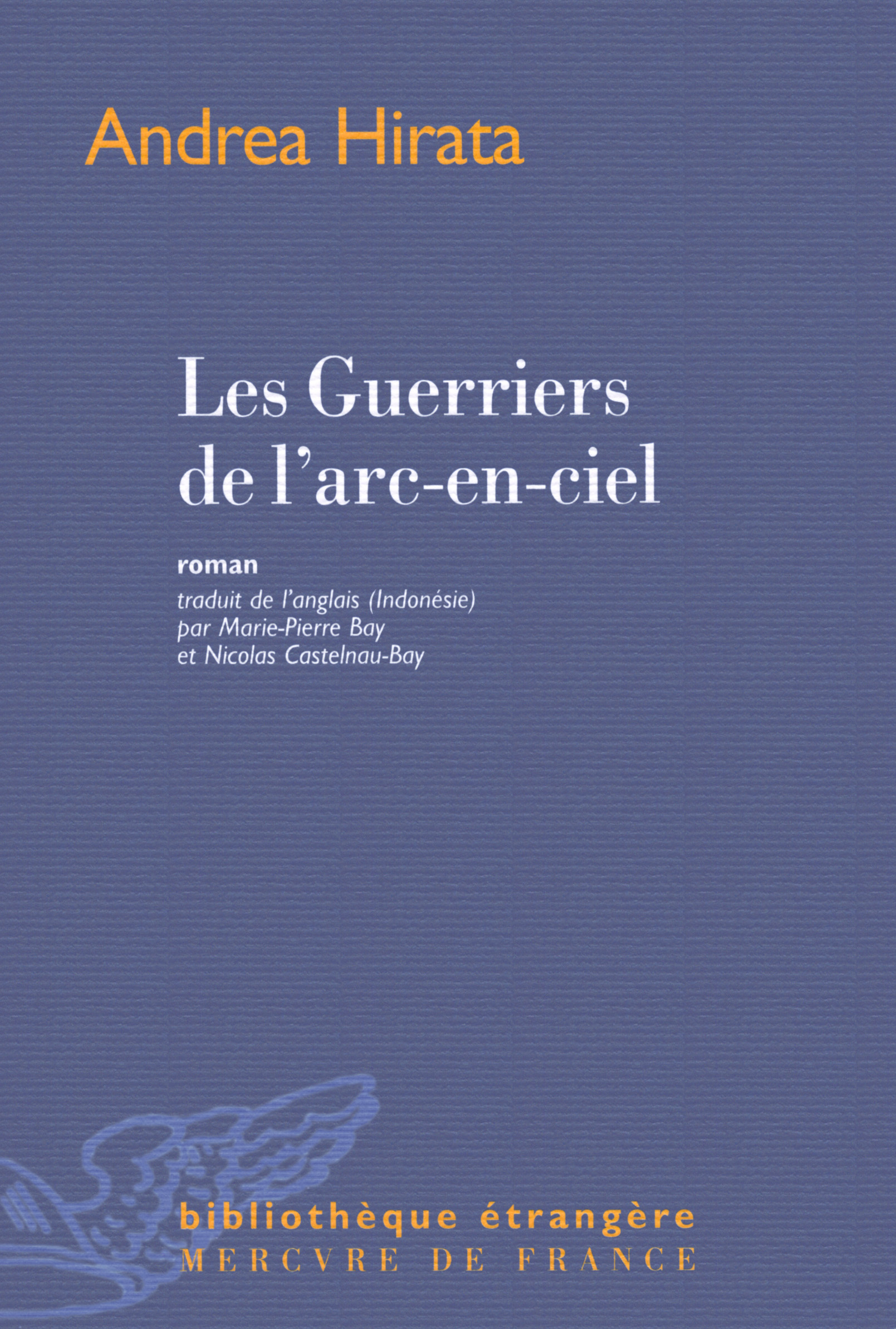 GUERRIERS DE L´ARC-EN-CIEL