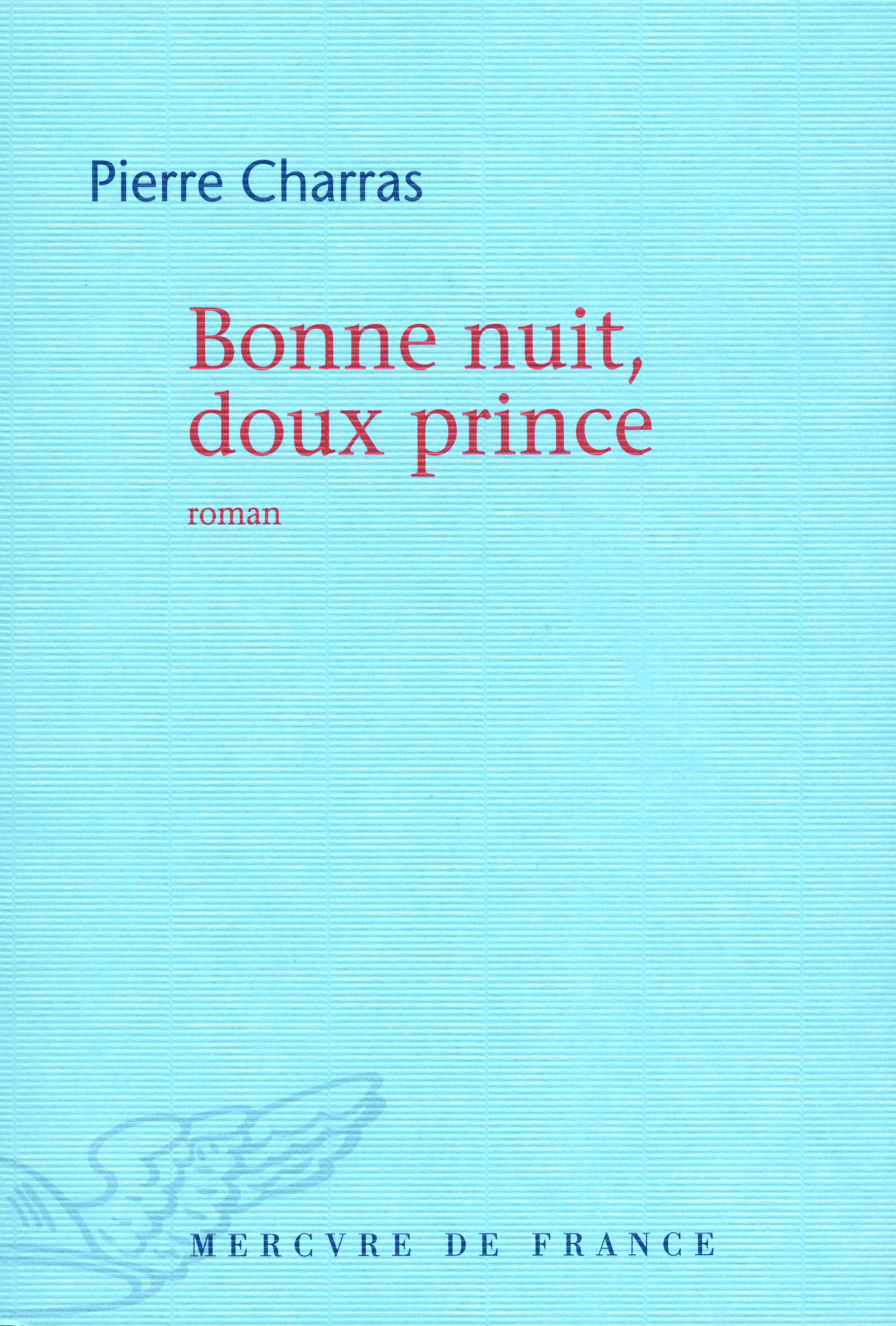 BONNE NUIT, DOUX PRINCE