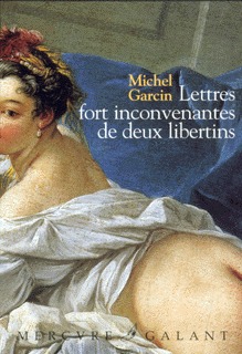 LETTRES FORT INCONVENANTES DE DEUX LIBERTINS OU LES INFORTUNES DE