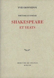 THEATRE ET POESIE : SHAKESPEARE ET YEATS