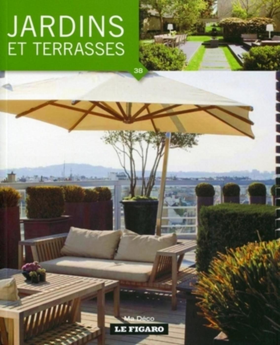 JARDINS & TERRASSES - MA DECO VOLUME 38