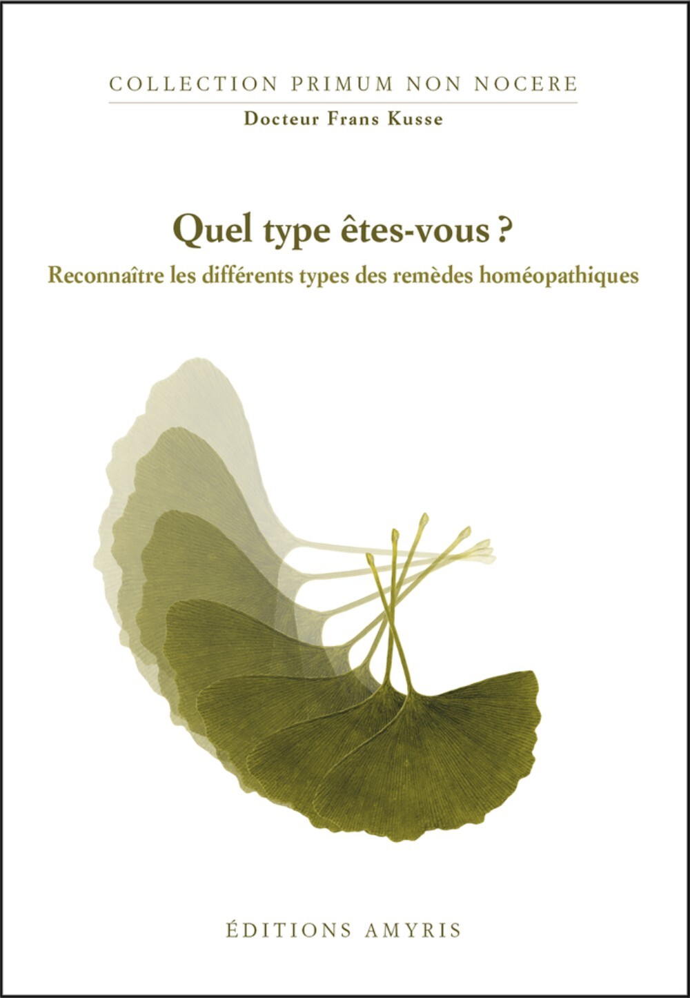 QUEL TYPE ETES VOUS ? TYPES DES REMEDES HOMEOPATHIQUES