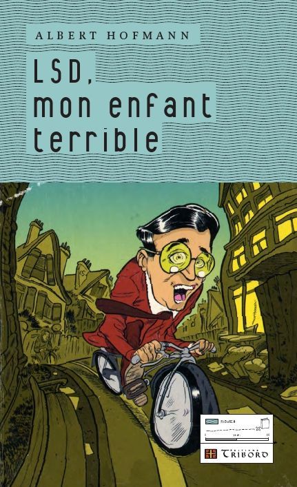 LSD MON ENFANT TERRIBLE
