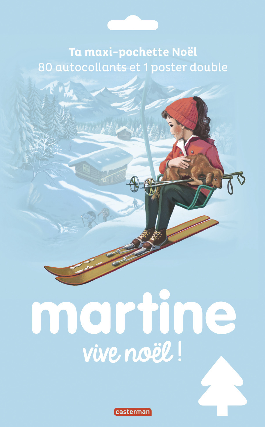 MARTINE MAXI POCHETTE NOEL - 80 AUTOCOLLANTS ET UN POSTER
