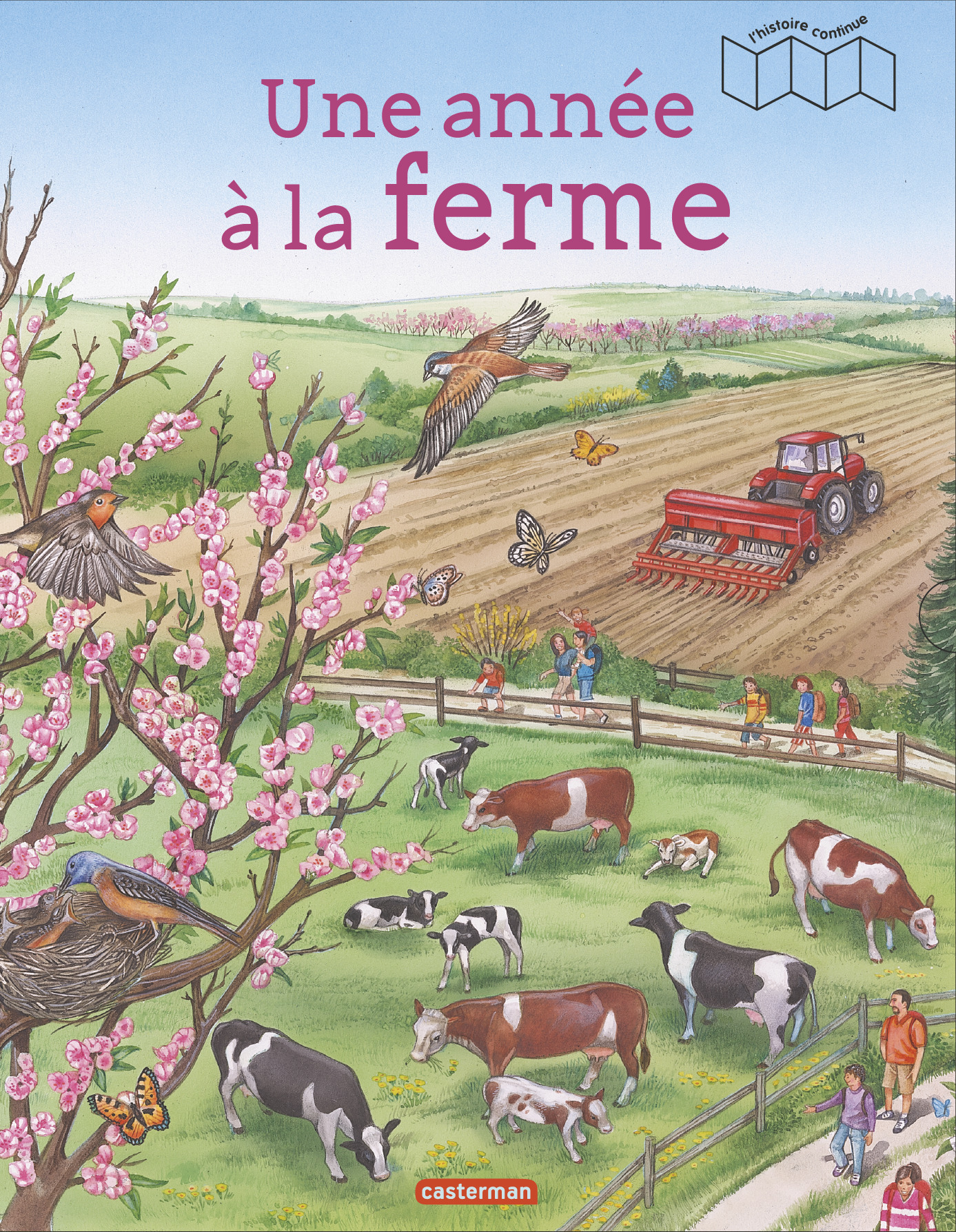 ANNEE A LA FERME - L´HISTOIRE CONTINUE