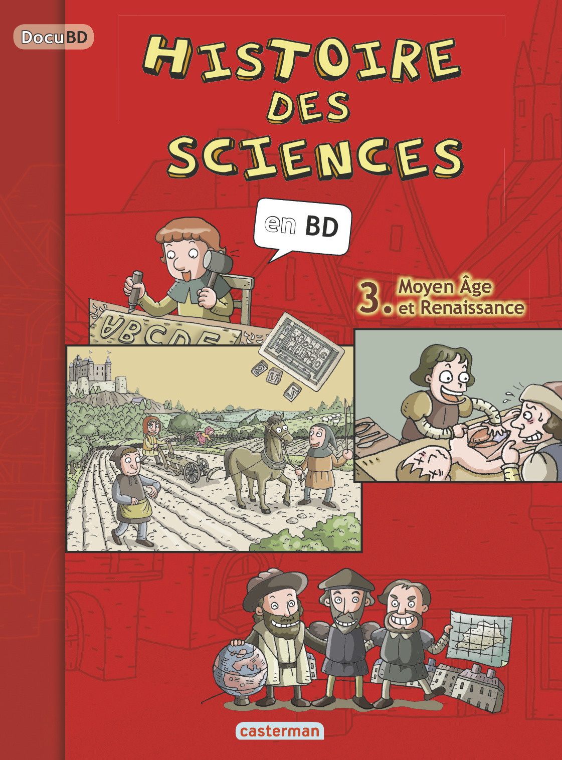 HISTOIRE DES SCIENCES T3 MOYEN AGE ET RENAISSANCE