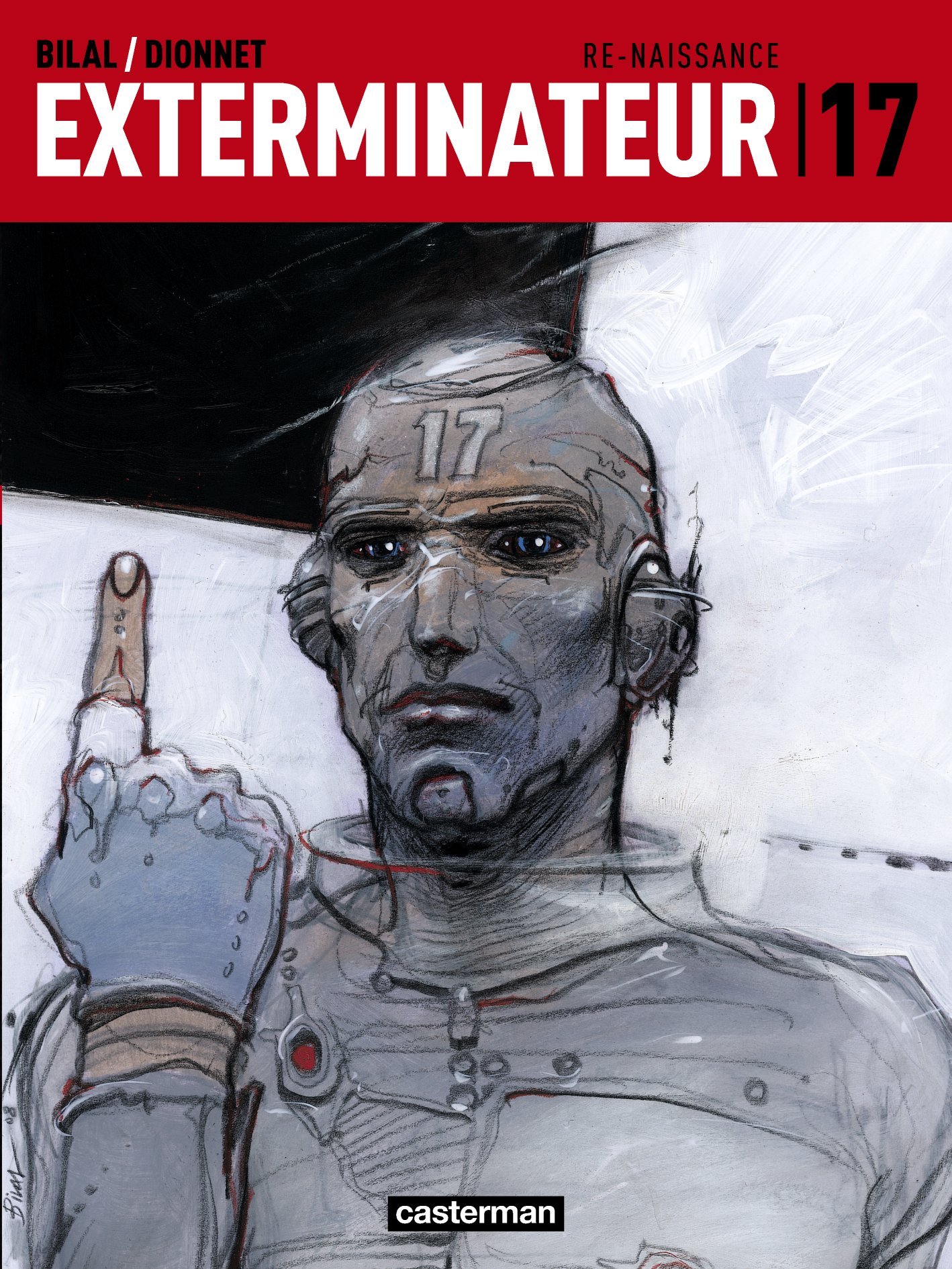 EXTERMINATEUR 17 T1 RE-NAISSANCE (NE)