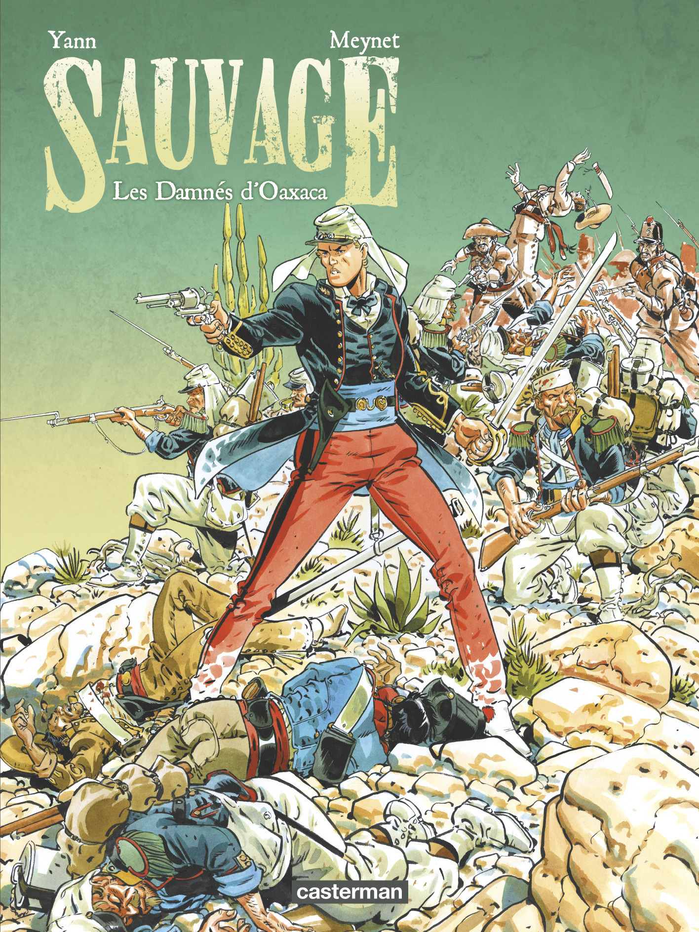 SAUVAGE T1 LES DAMNES D OAXACA