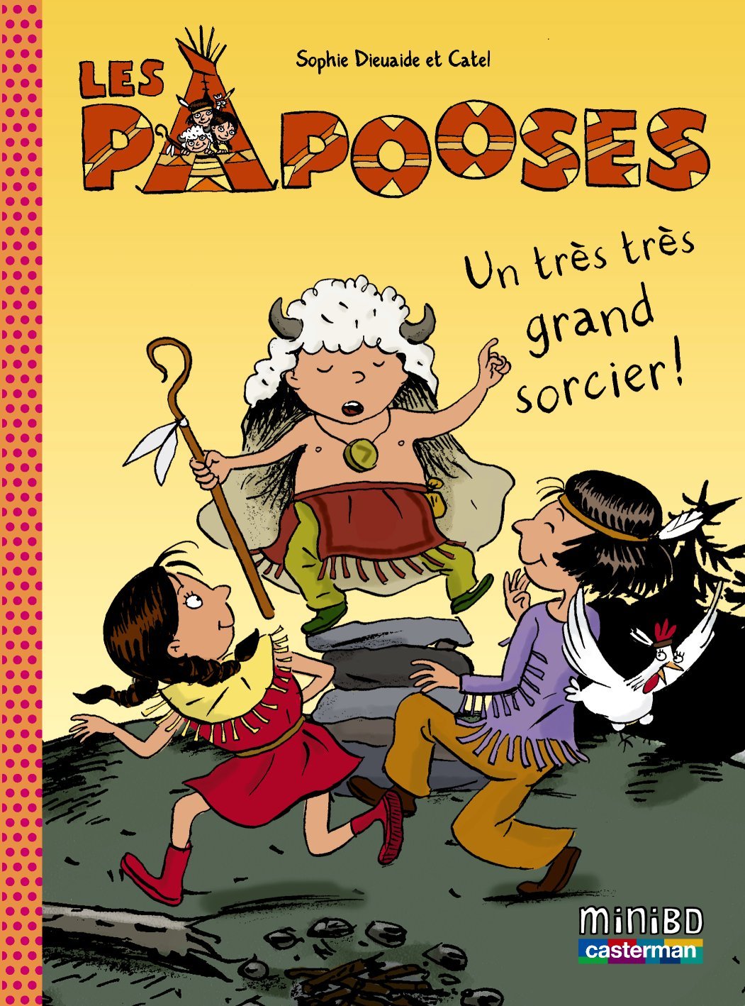 PAPOOSES T1 UN TRES TRES GRAND SORCIER
