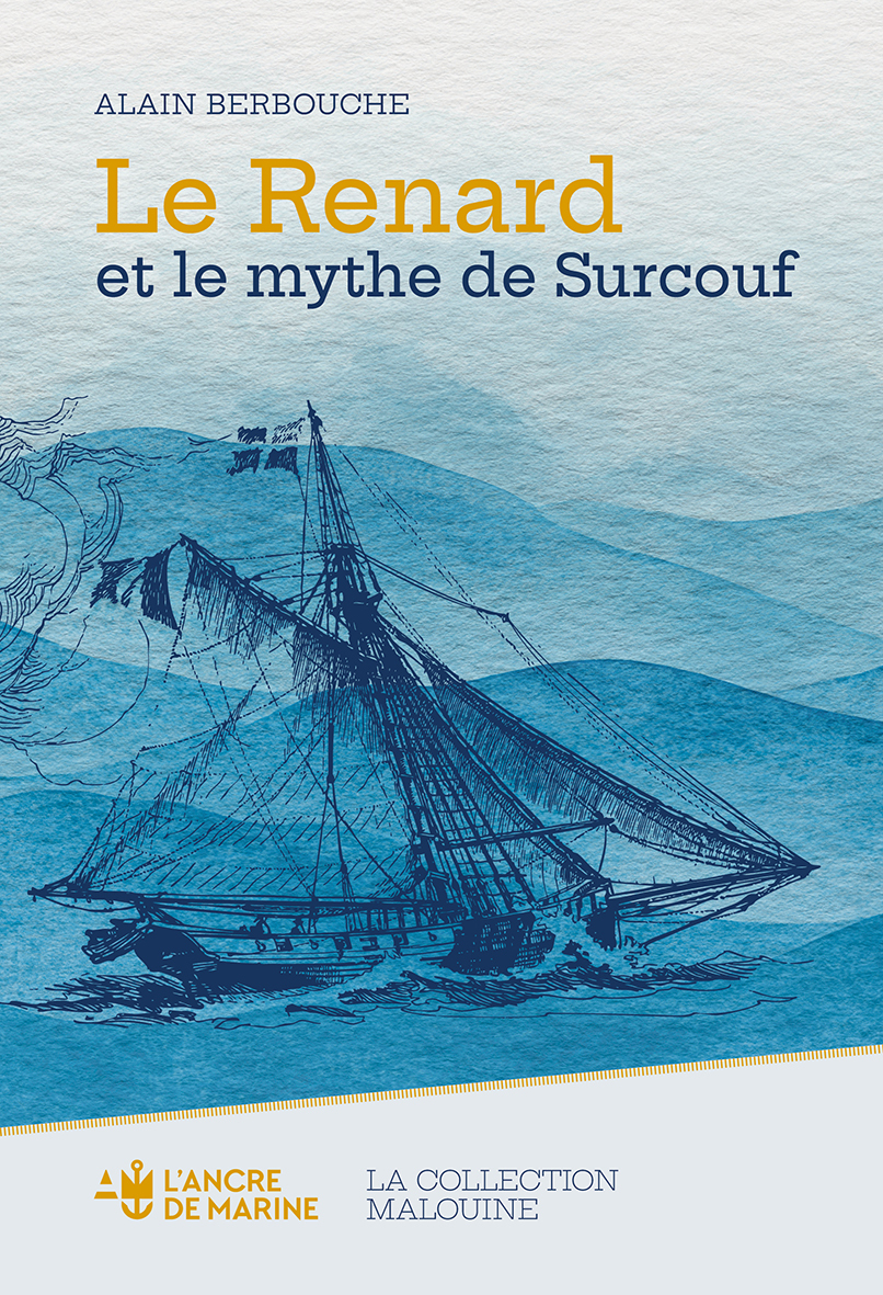 LE RENARD ET LE MYTHE DE SURCOUF