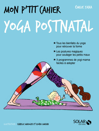 MON P´ TIT CAHIER YOGA POST - NATAL