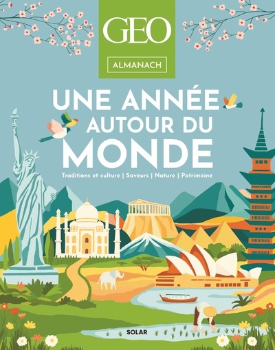ALMANACH GEO - UNE ANNÉE AUTOUR DU MONDE