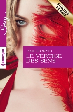 VERTIGE DES SENS