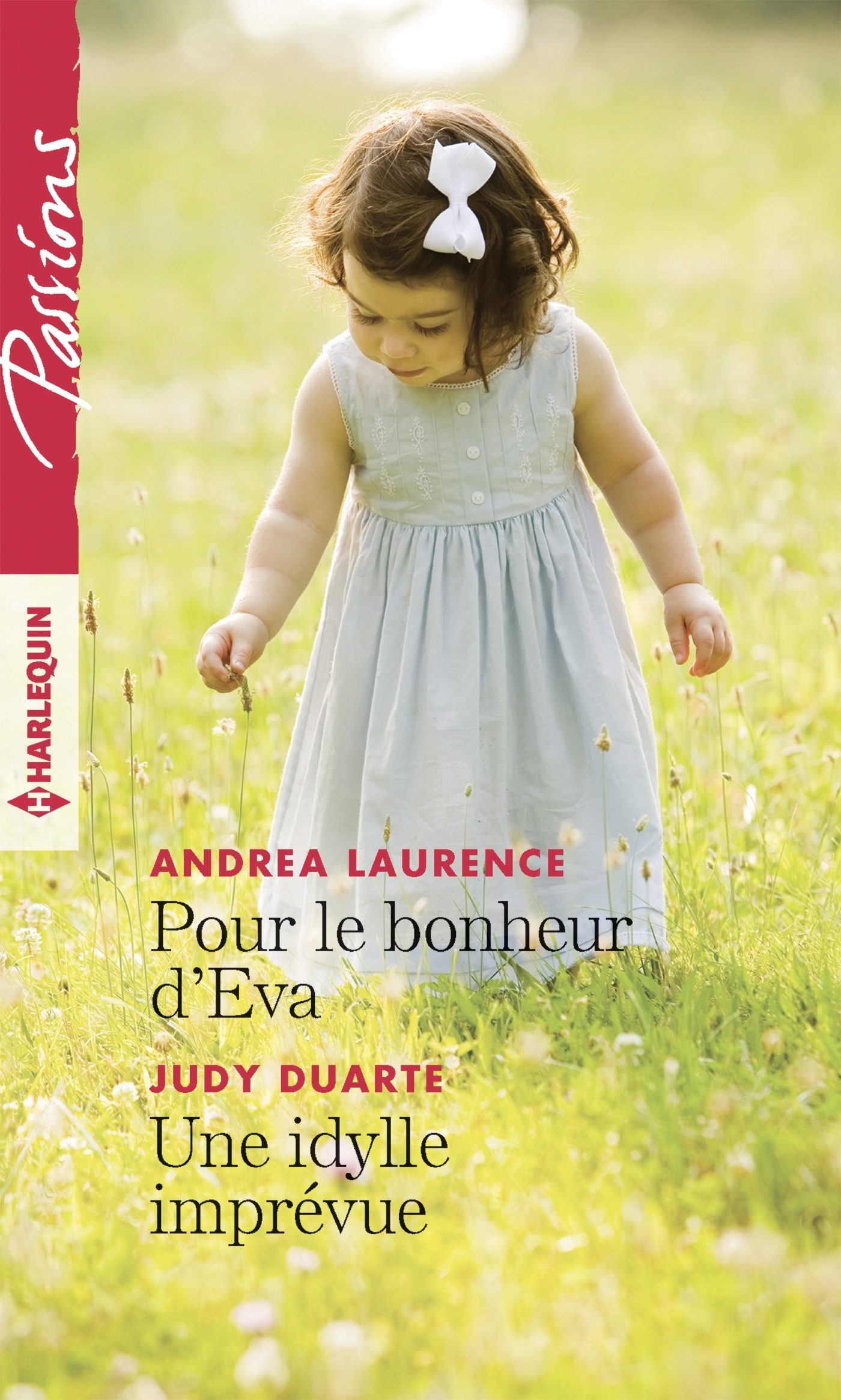 POUR LE BONHEUR D´EVA - UNE IDYLLE IMPREVUE
