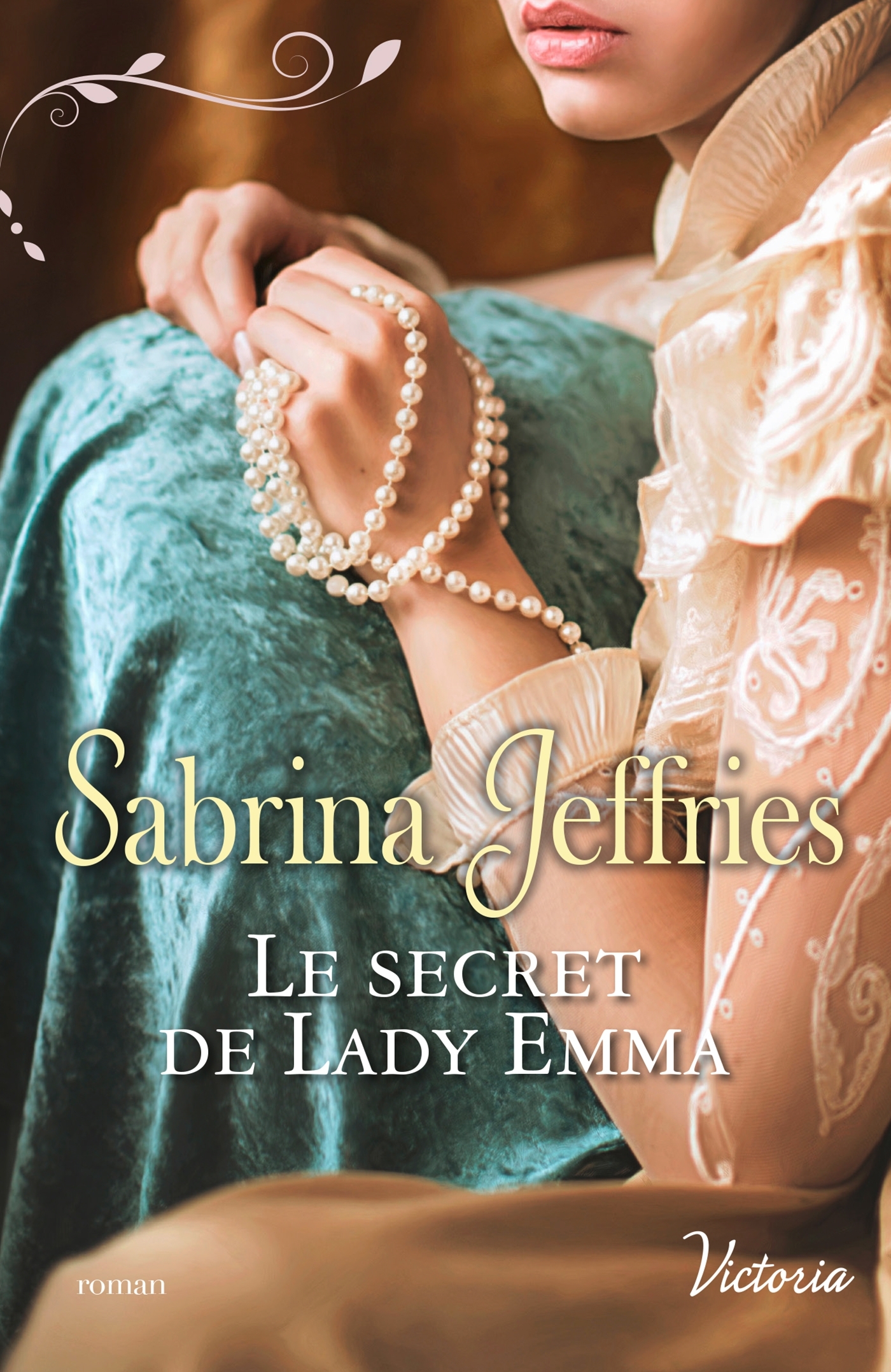 SECRET DE LADY EMMA
