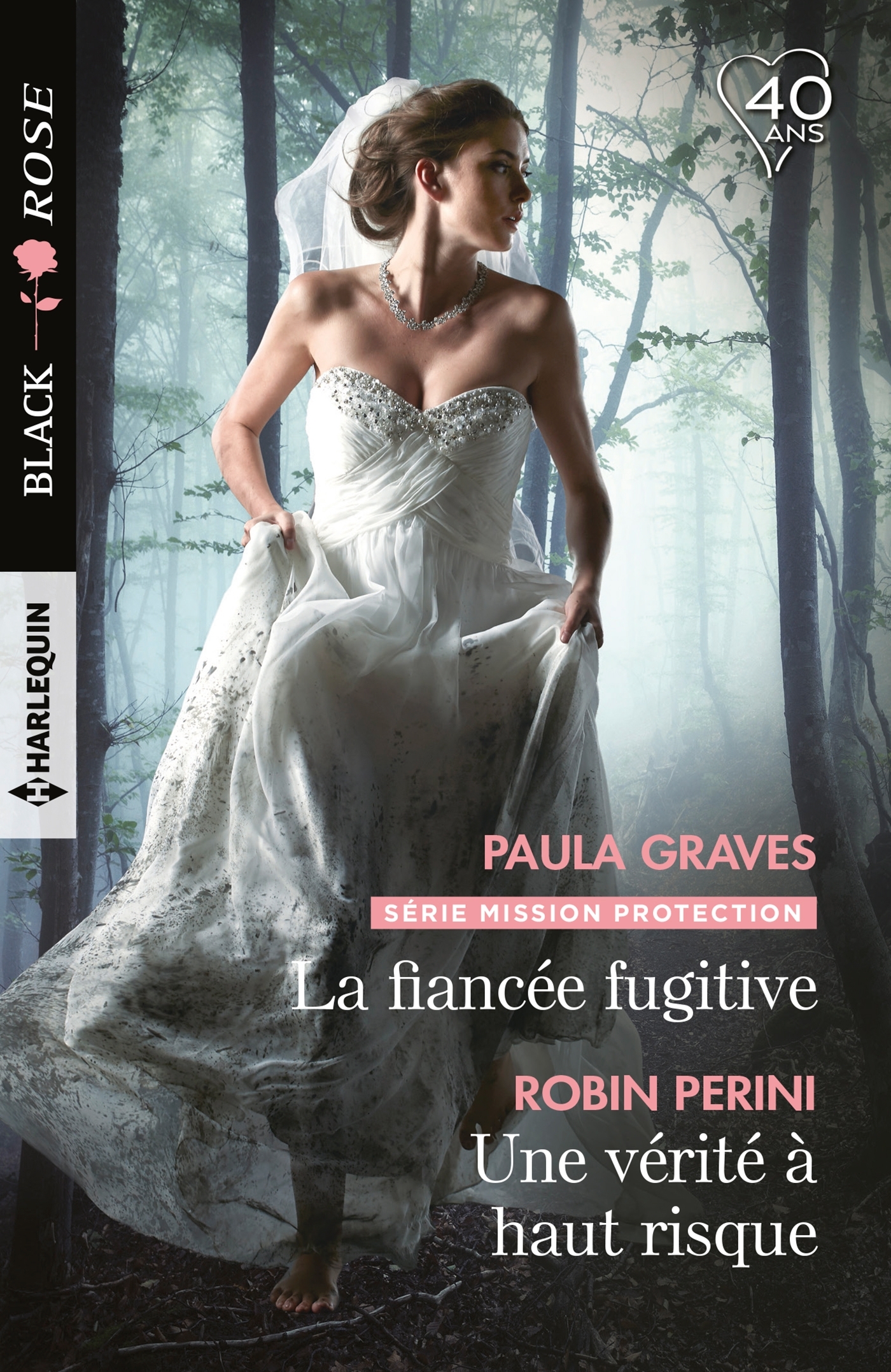 FIANCEE FUGITIVE - UNE VERITE A HAUT RISQUE