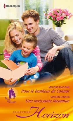 POUR LE BONHEUR DE CONNOR - UNE RAVISSANTE INCONNUE