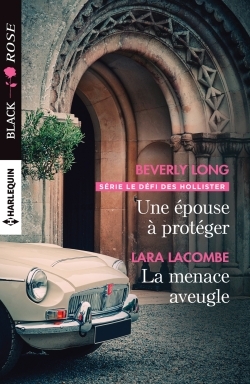 EPOUSE A PROTEGER - LA MENACE AVEUGLE