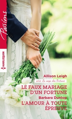 FAUX MARIAGE D´UN FORTUNE - L´AMOUR A TOUTE EPREUVE