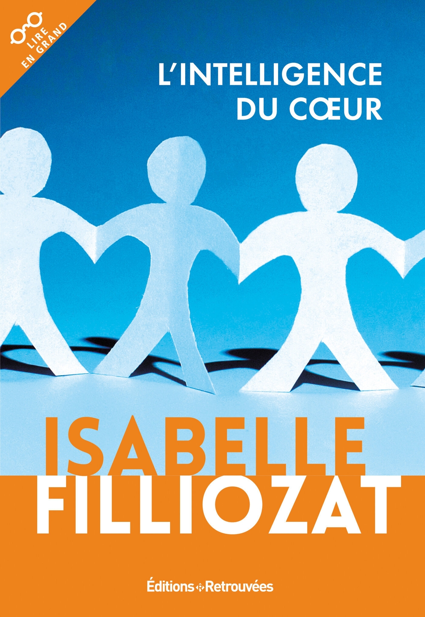 L´INTELLIGENCE DU COEUR