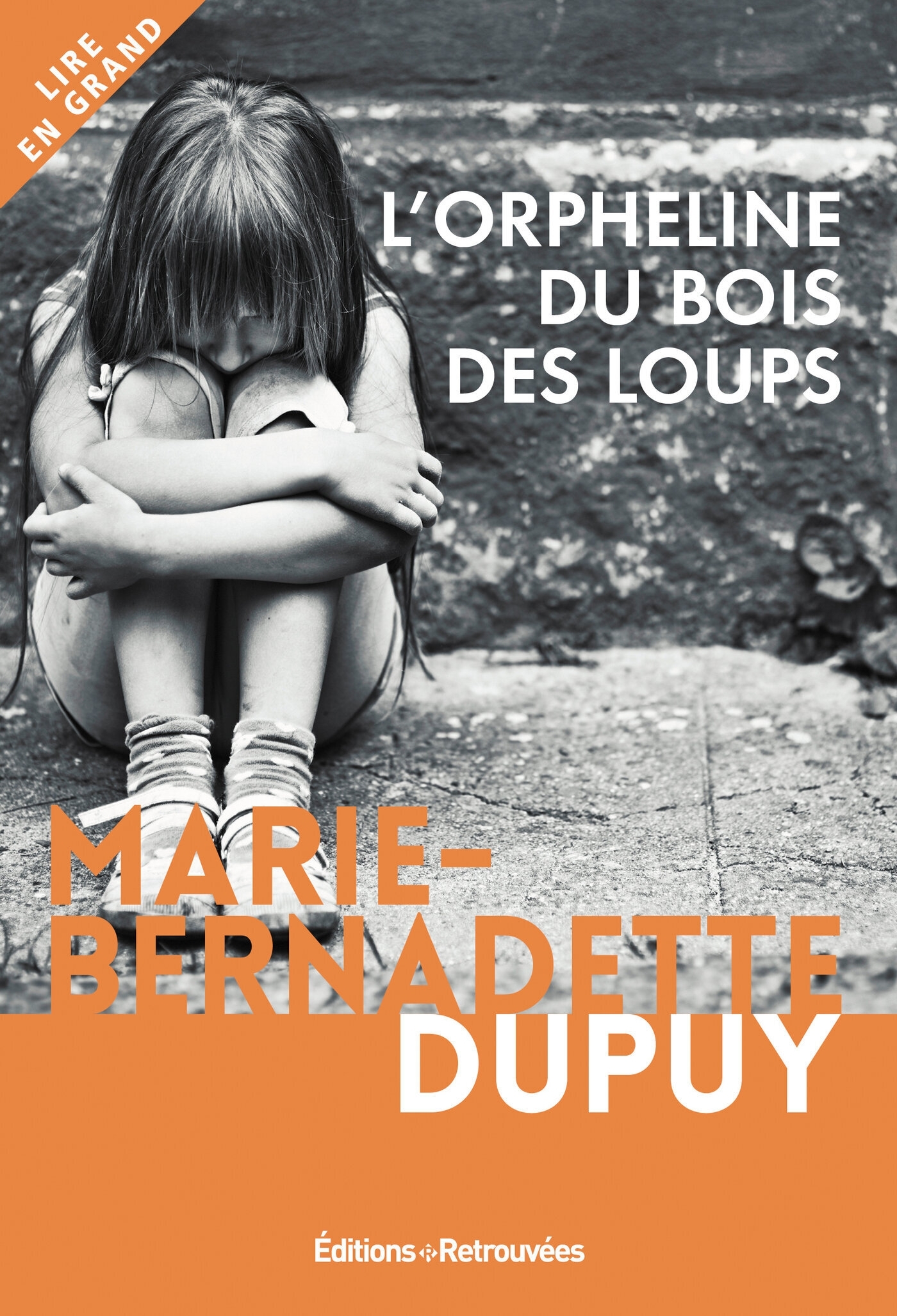 L´ORPHELINE DU BOIS DES LOUPS