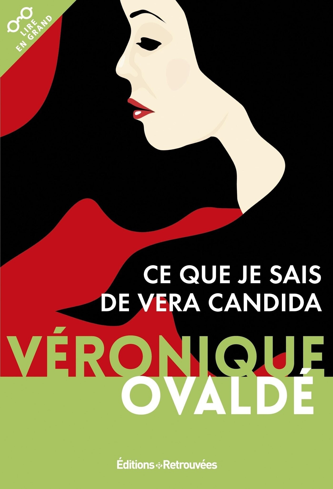 CE QUE JE SAIS DE VERA CANDIDA