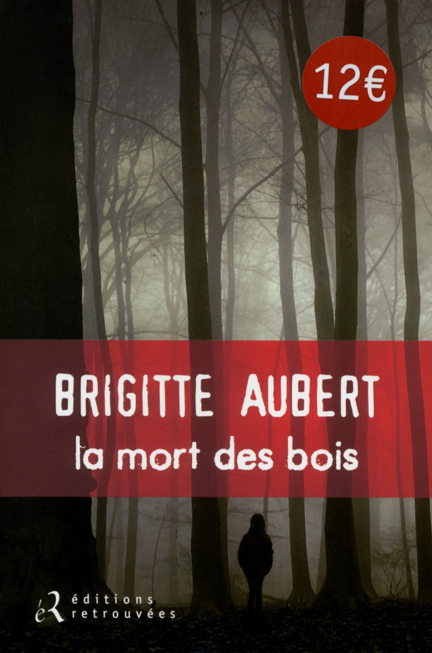 MORT DES BOIS