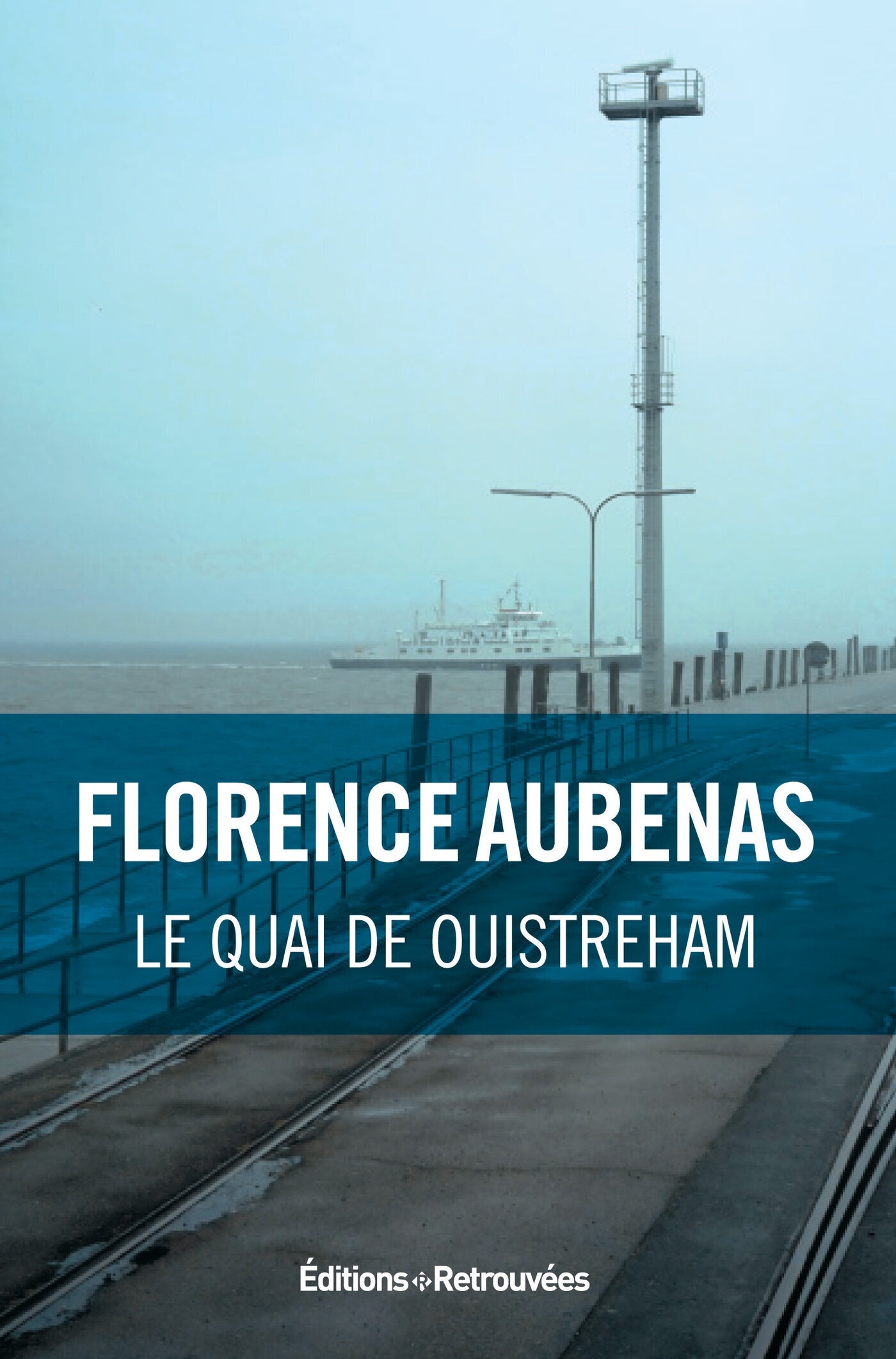 QUAI DE OUISTREHAM