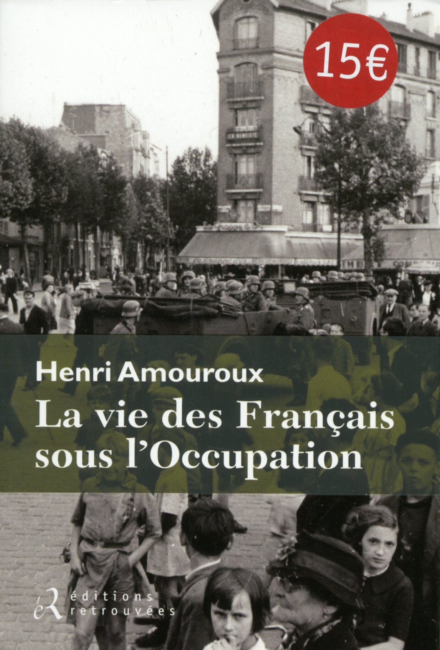 VIE DES FRANCAIS SOUS L´OCCUPATION