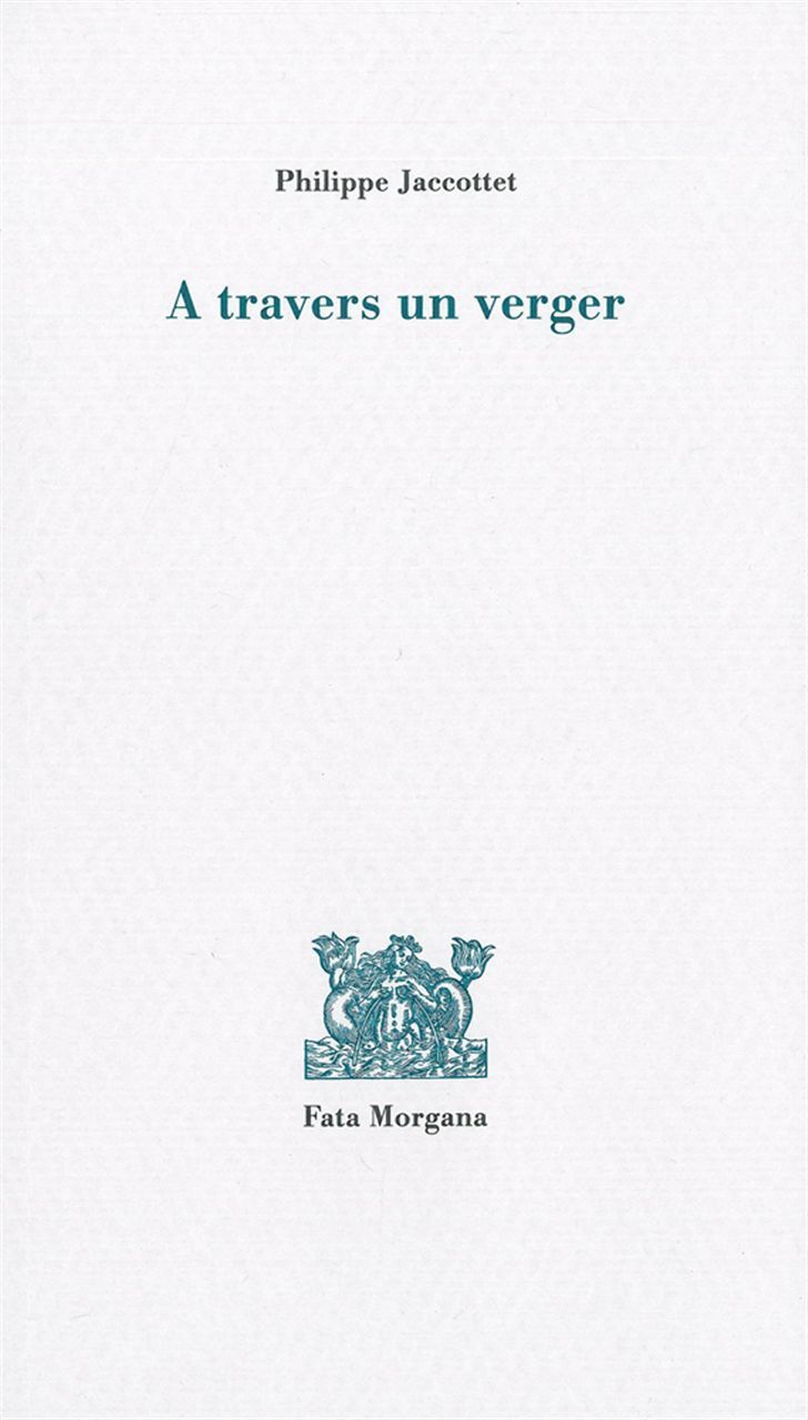 A TRAVERS UN VERGER