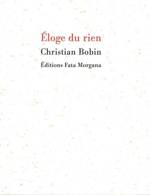 ELOGE DU RIEN