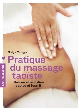 PRATIQUE DU MASSAGE TAOISTE