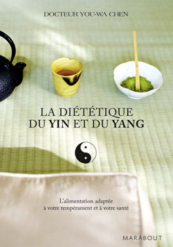 DIETETIQUE DU YIN ET DU YAN