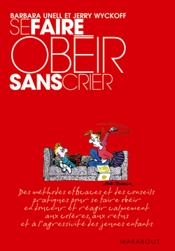 SE FAIRE OBEIR SANS CRIER