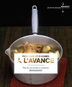 PREPARER ET CUISINER A L´AVANCE