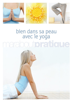 BIEN DANS SA PEAU AVEC LE YOGA